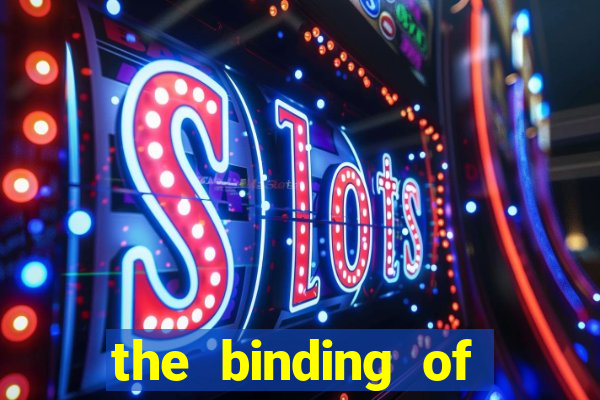 the binding of isaac demo